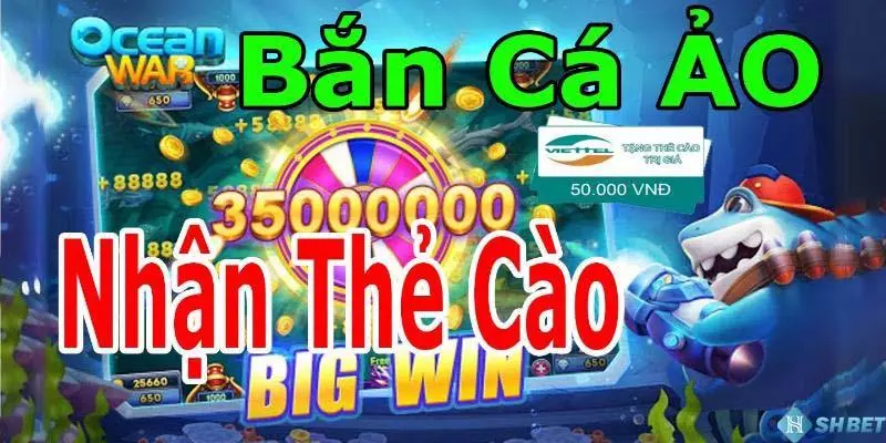 bắn cá đổi thẻ cào